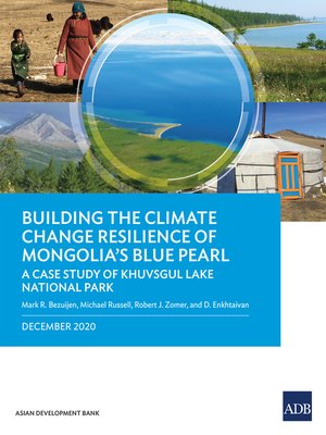 cover image of Building the Climate Change Resilience of Mongolia's Blue Pearl